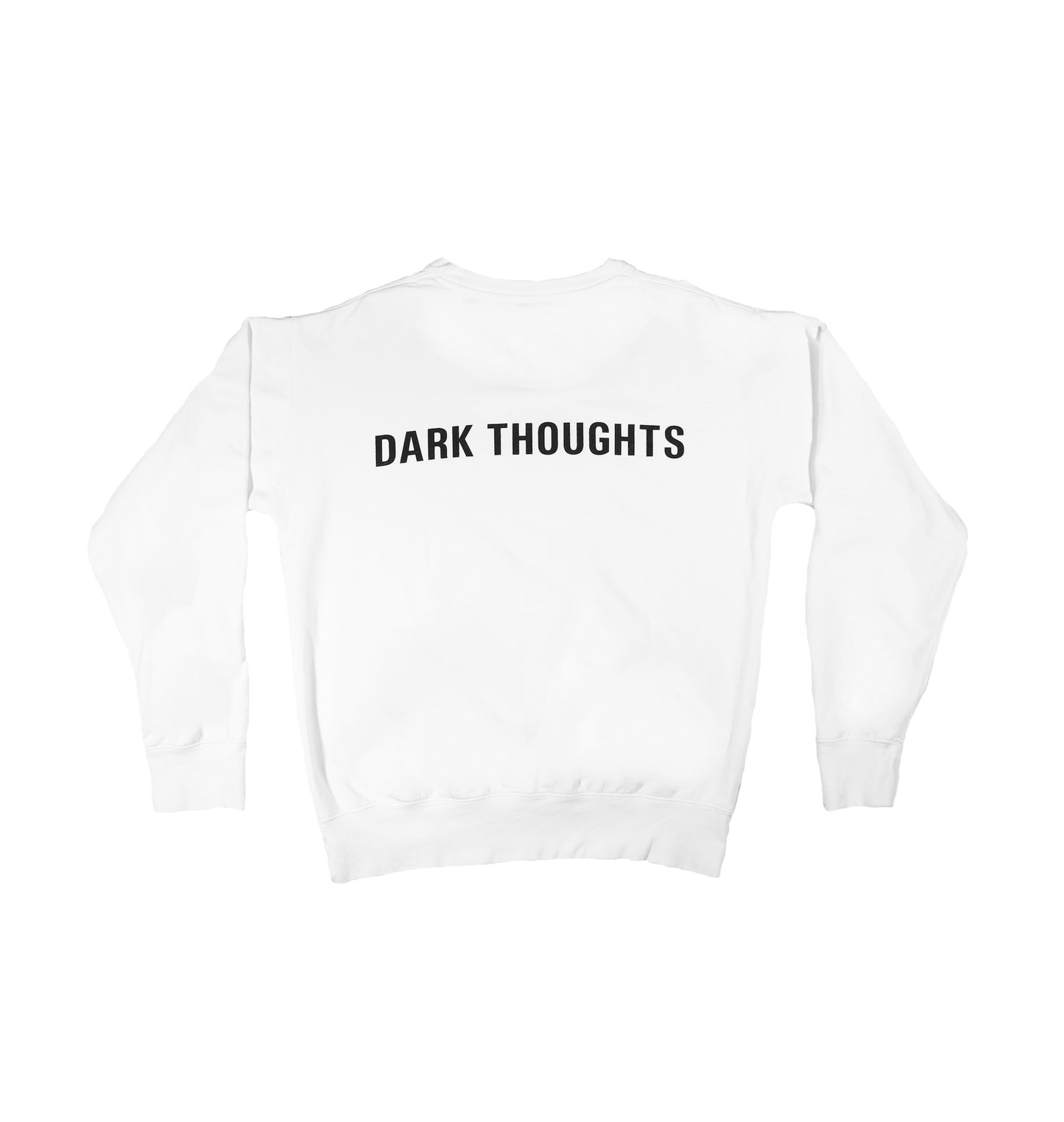 DARK THOUGHTS Crewneck Pullover