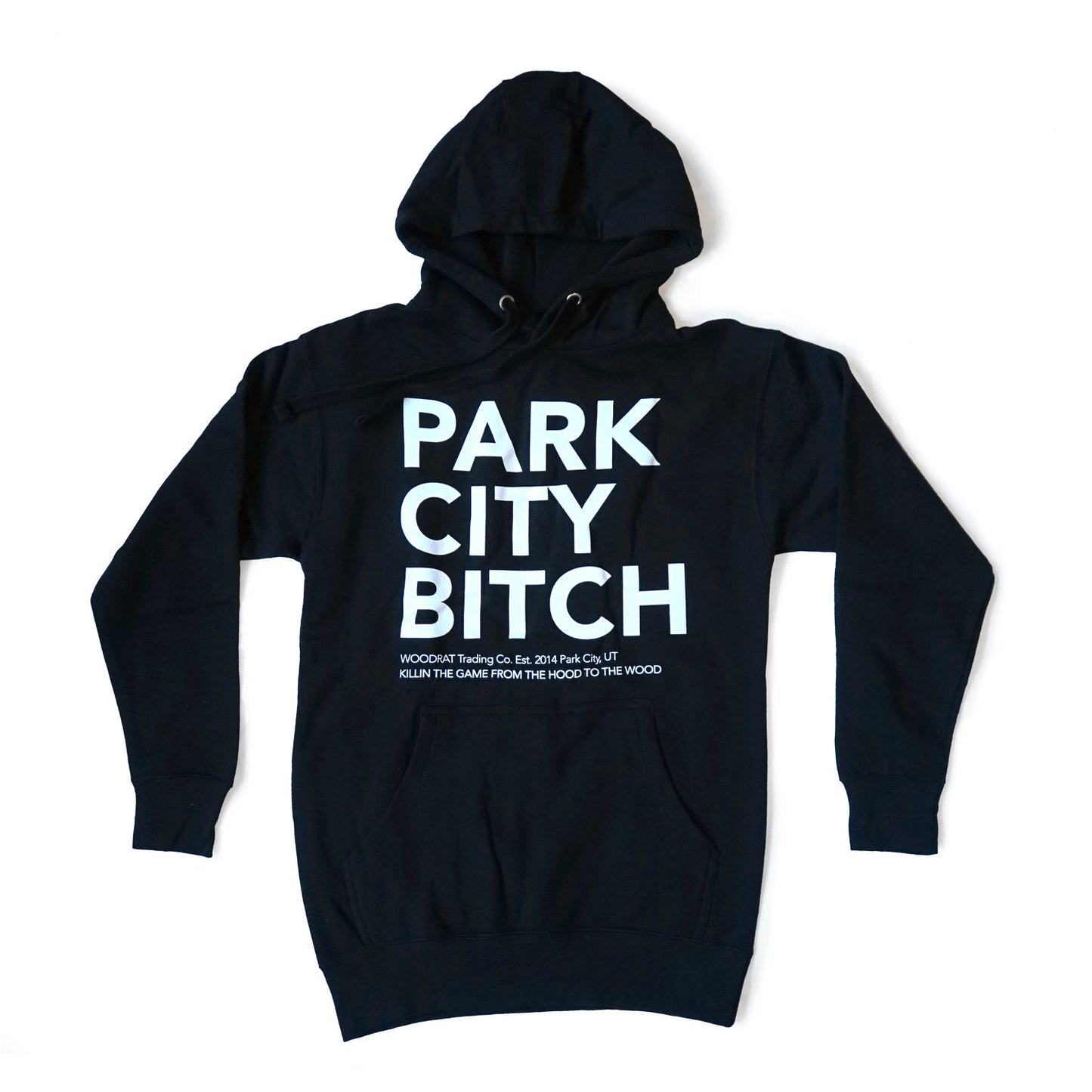 WOODRAT: "Park City Bitch" Hoodie